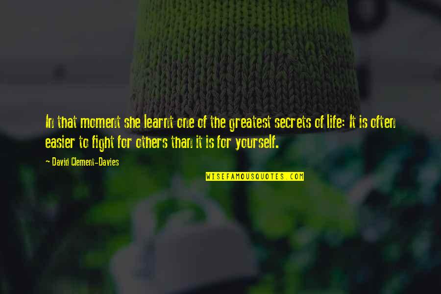 That Moment In Life Quotes By David Clement-Davies: In that moment she learnt one of the