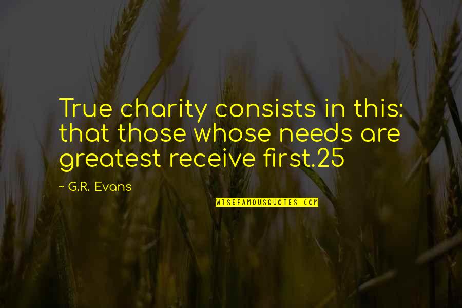That Those Quotes By G.R. Evans: True charity consists in this: that those whose