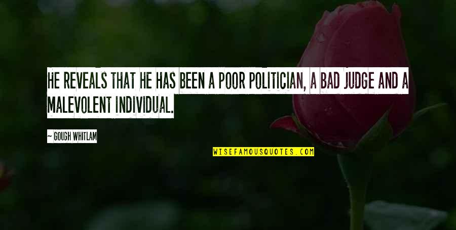 The Admiral Roaring Currents Famous Quotes By Gough Whitlam: He reveals that he has been a poor