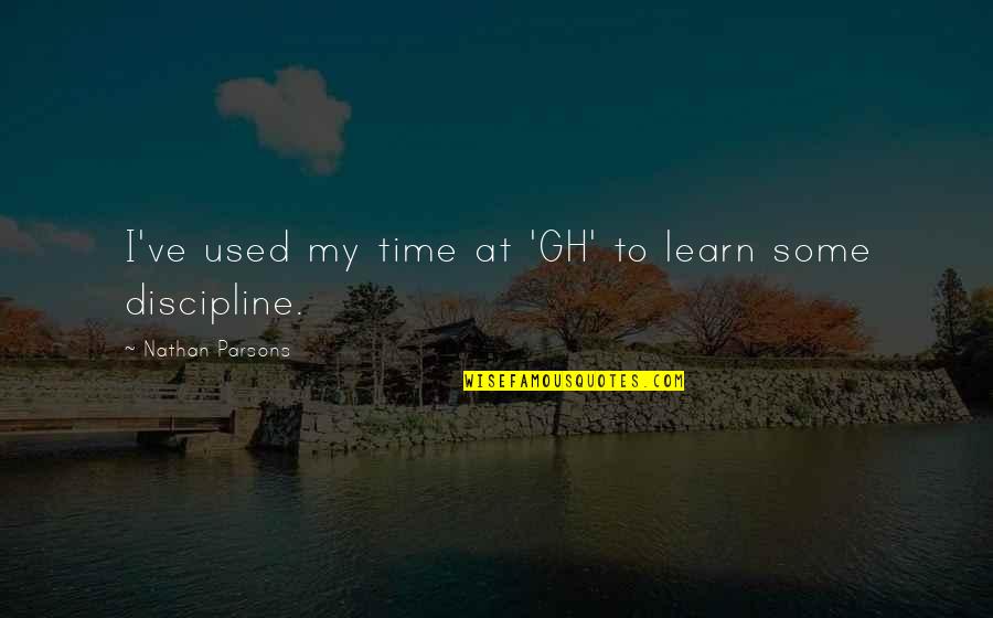 The African Mistress In Heart Of Darkness Quotes By Nathan Parsons: I've used my time at 'GH' to learn The African Mistress In Heart Of Darkness Quotes By Nathan Parsons: I've used my time at 'GH' to learn
