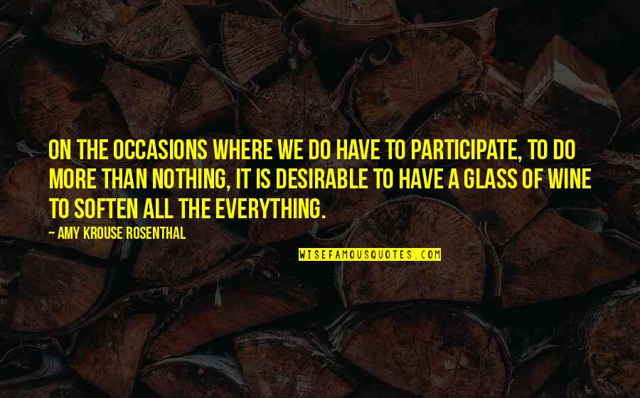 The Amy Quotes By Amy Krouse Rosenthal: On the occasions where we do have to