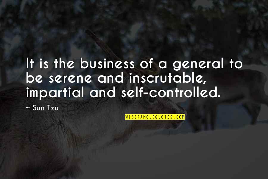 The Art War Quotes By Sun Tzu: It is the business of a general to