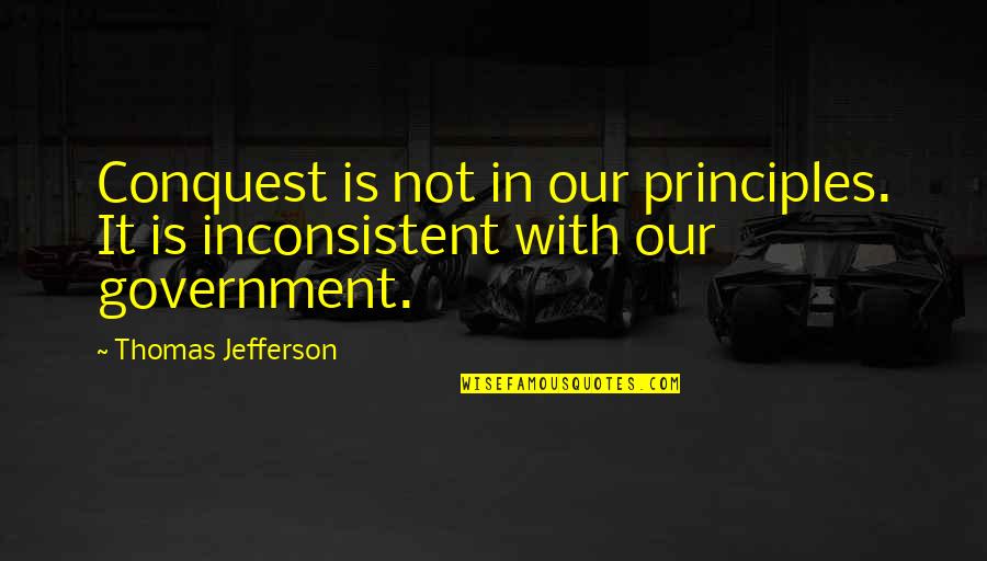 The Bane Chronicles The Course Of True Love Quotes By Thomas Jefferson: Conquest is not in our principles. It is The Bane Chronicles The Course Of True Love Quotes By Thomas Jefferson: Conquest is not in our principles. It is