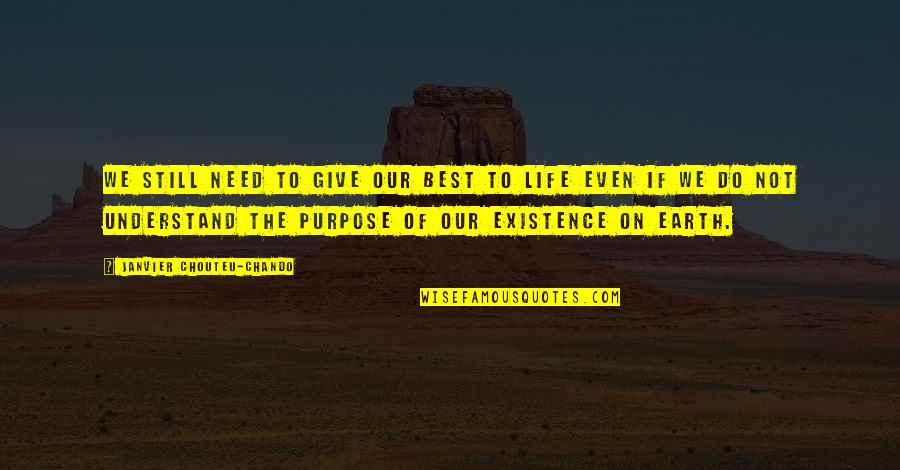 The Best Friendship Quotes By Janvier Chouteu-Chando: We still need to give our best to