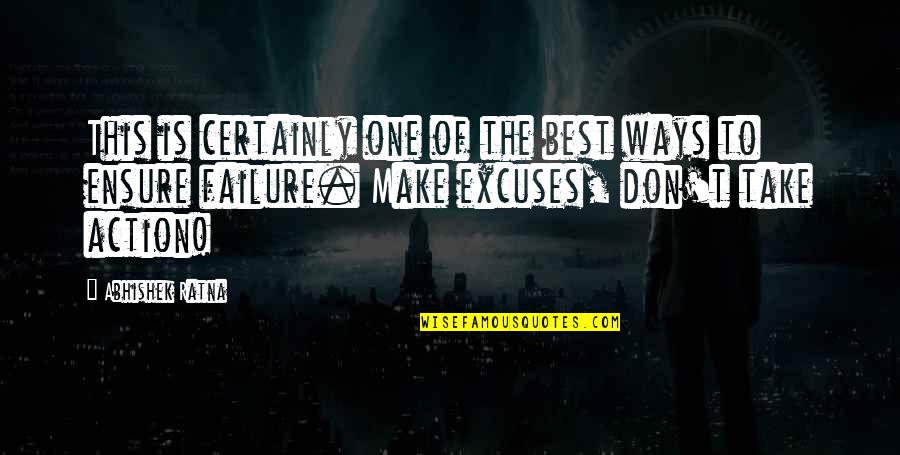 The Best Of Success Quotes By Abhishek Ratna: This is certainly one of the best ways