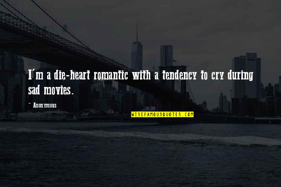 The Best Way To Find Yourself Gandhi Quotes By Anonymous: I'm a die-heart romantic with a tendency to