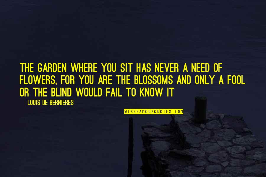 The Big Bad Wolf Quotes By Louis De Bernieres: The garden where you sit Has never a The Big Bad Wolf Quotes By Louis De Bernieres: The garden where you sit Has never a