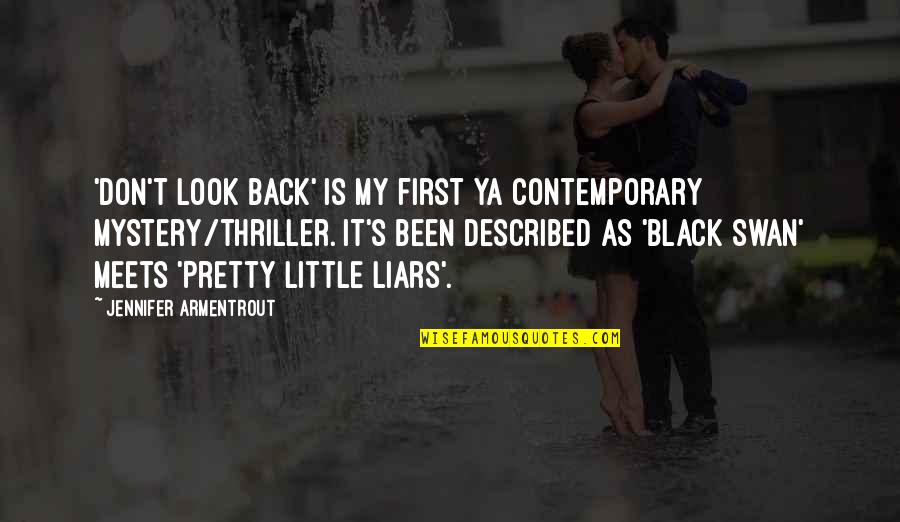 The Black Swan Quotes By Jennifer Armentrout: 'Don't Look Back' is my first YA contemporary