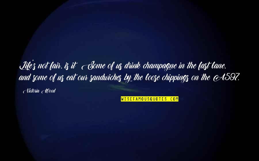 The Borg Assimilated Quotes By Victoria Wood: Life's not fair, is it? Some of us The Borg Assimilated Quotes By Victoria Wood: Life's not fair, is it? Some of us