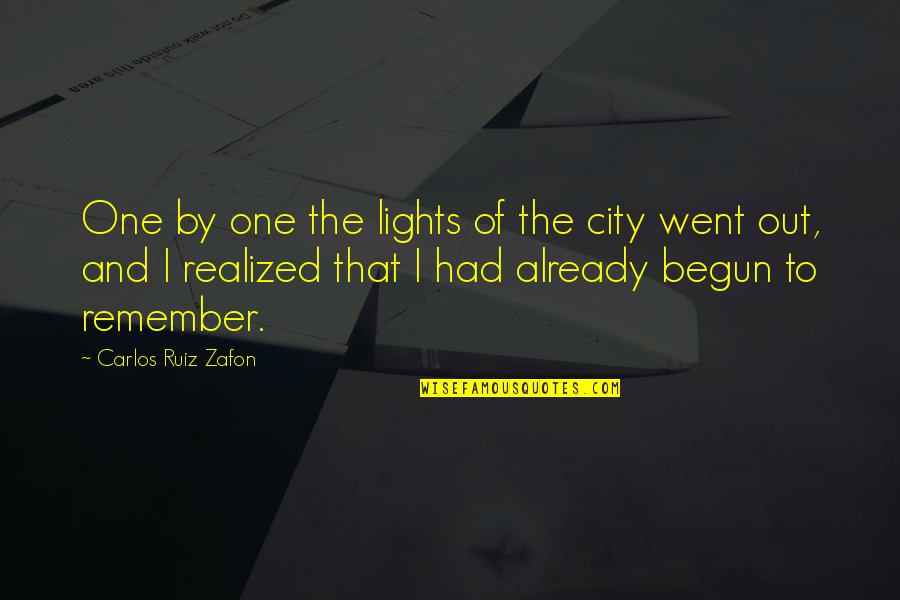The City Of Lights Quotes By Carlos Ruiz Zafon: One by one the lights of the city