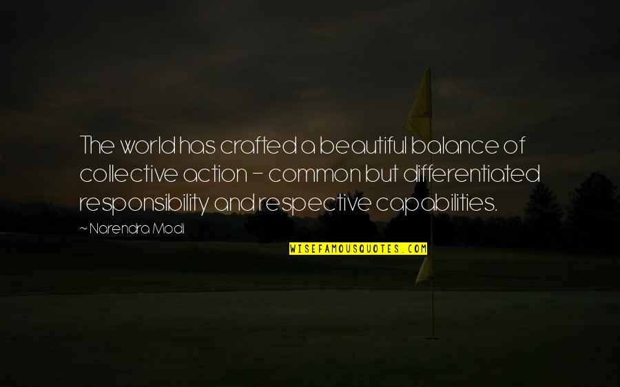 The Collective Quotes By Narendra Modi: The world has crafted a beautiful balance of