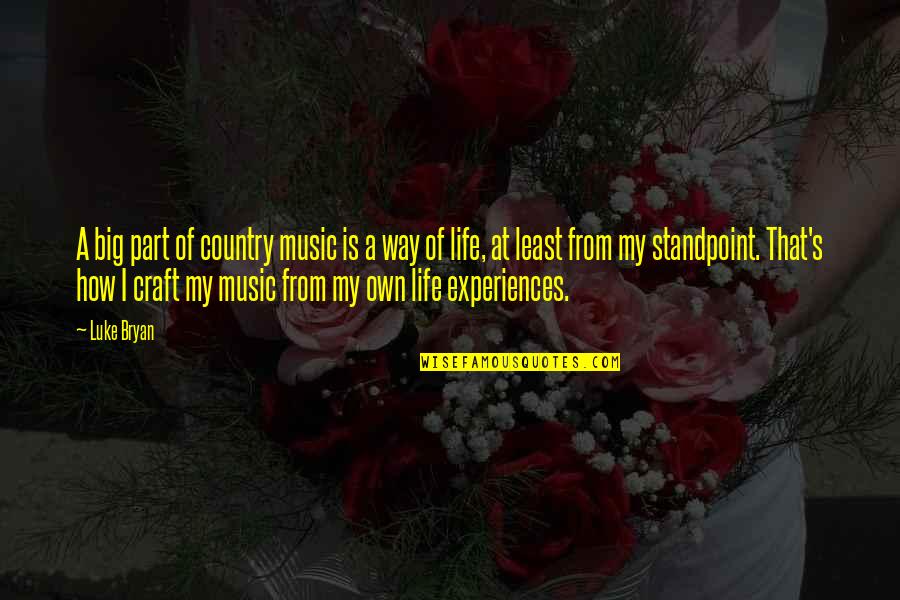 The Country Way Of Life Quotes By Luke Bryan: A big part of country music is a The Country Way Of Life Quotes By Luke Bryan: A big part of country music is a