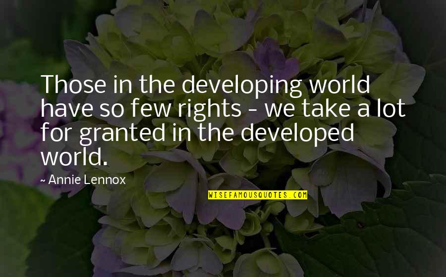The Developing World Quotes By Annie Lennox: Those in the developing world have so few