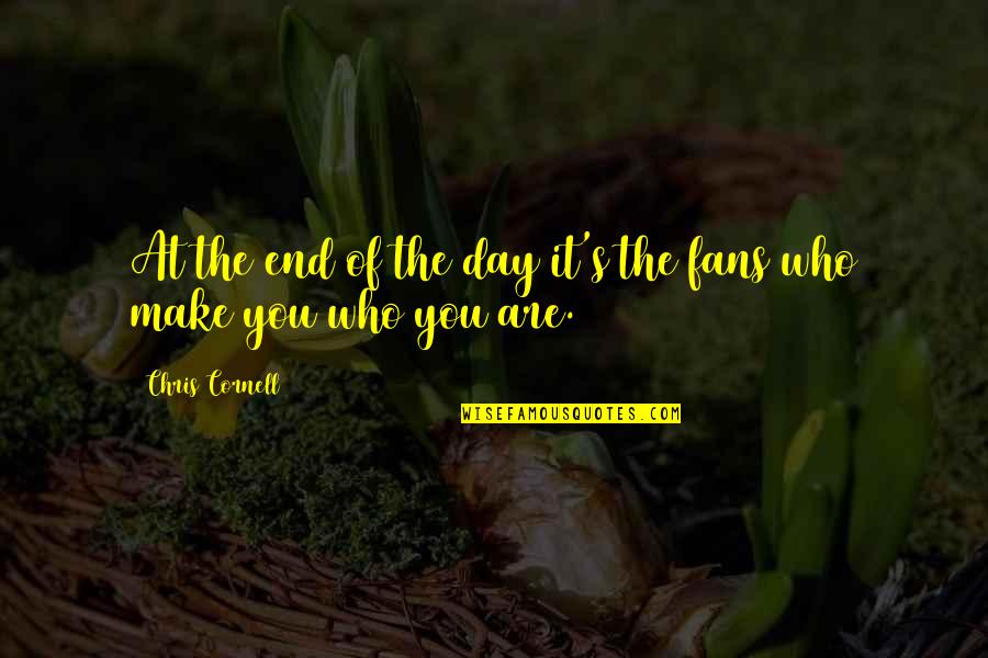 The End Of The Affair Key Quotes By Chris Cornell: At the end of the day it's the