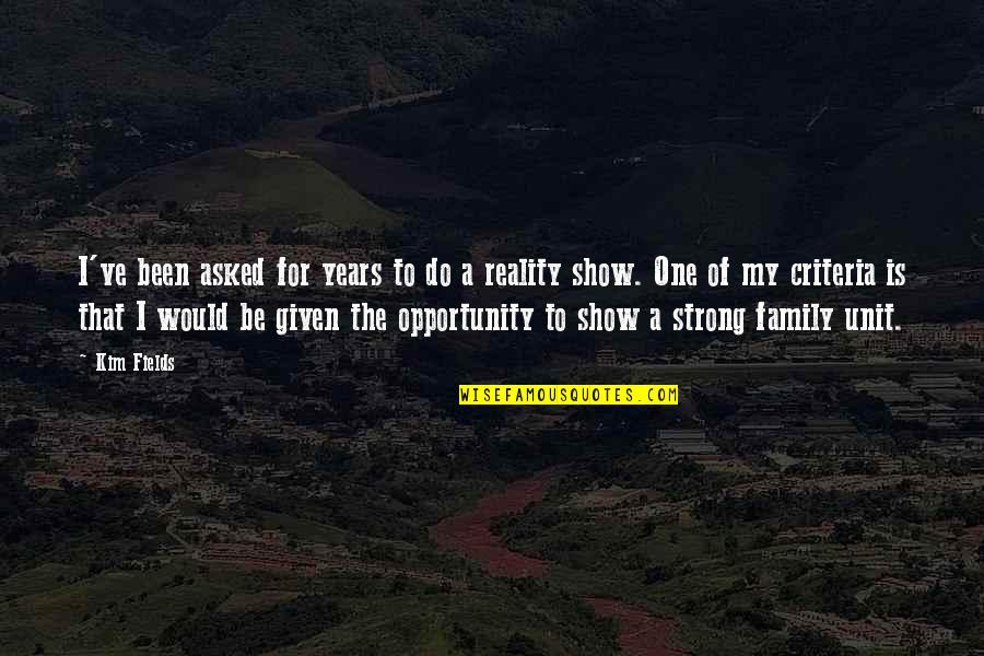 The Family Unit Quotes By Kim Fields: I've been asked for years to do a The Family Unit Quotes By Kim Fields: I've been asked for years to do a