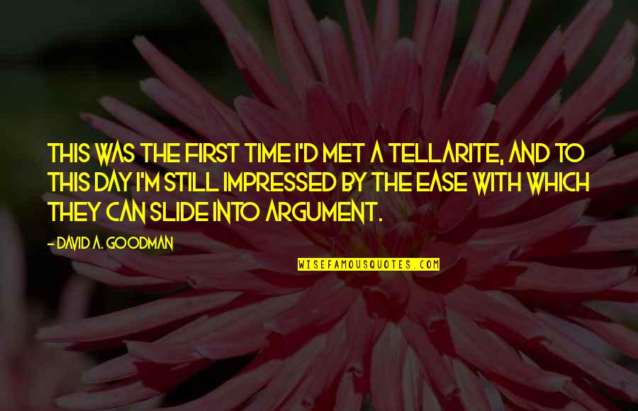 The First Day I Met U Quotes By David A. Goodman: This was the first time I'd met a