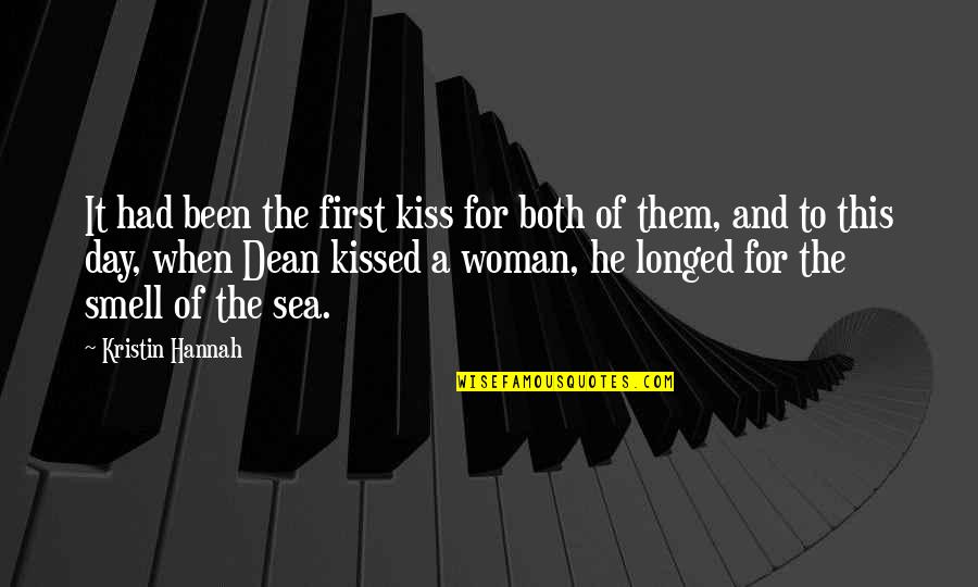 The First Kiss Quotes By Kristin Hannah: It had been the first kiss for both