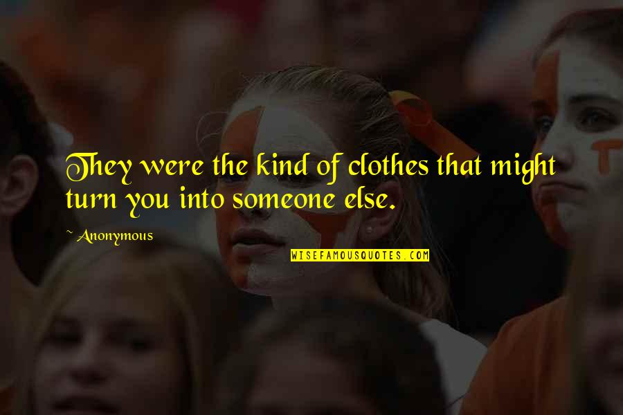 The Flight Attendant Hbo Quotes By Anonymous: They were the kind of clothes that might