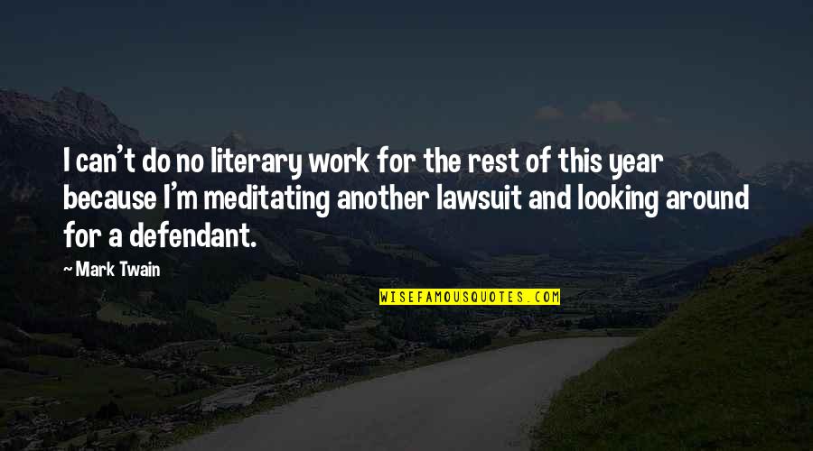 The Folk Keeper Quotes By Mark Twain: I can't do no literary work for the The Folk Keeper Quotes By Mark Twain: I can't do no literary work for the