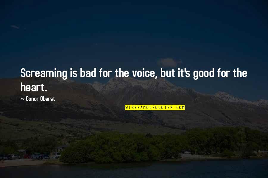 The Goddess Test Henry Quotes By Conor Oberst: Screaming is bad for the voice, but it's The Goddess Test Henry Quotes By Conor Oberst: Screaming is bad for the voice, but it's