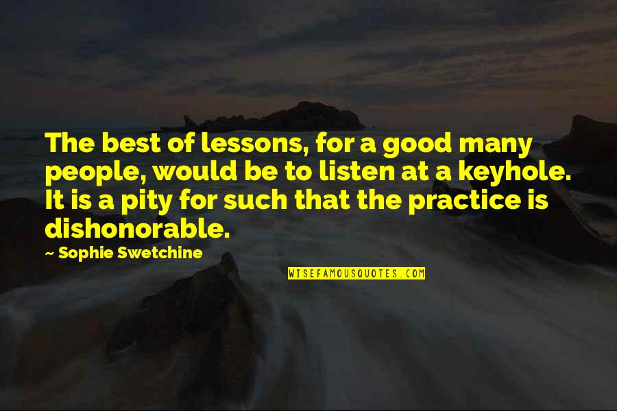 The Good Man Quotes By Sophie Swetchine: The best of lessons, for a good many