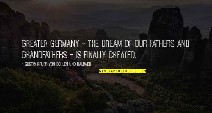 The Good Place Janet Quotes By Gustav Krupp Von Bohlen Und Halbach: Greater Germany - the dream of our fathers The Good Place Janet Quotes By Gustav Krupp Von Bohlen Und Halbach: Greater Germany - the dream of our fathers