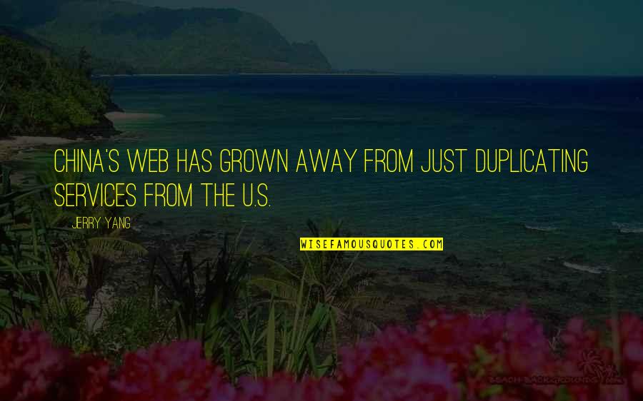 The Goose That Laid The Golden Egg Quotes By Jerry Yang: China's Web has grown away from just duplicating