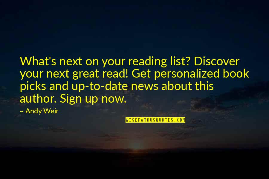 The Great Author Quotes By Andy Weir: What's next on your reading list? Discover your The Great Author Quotes By Andy Weir: What's next on your reading list? Discover your