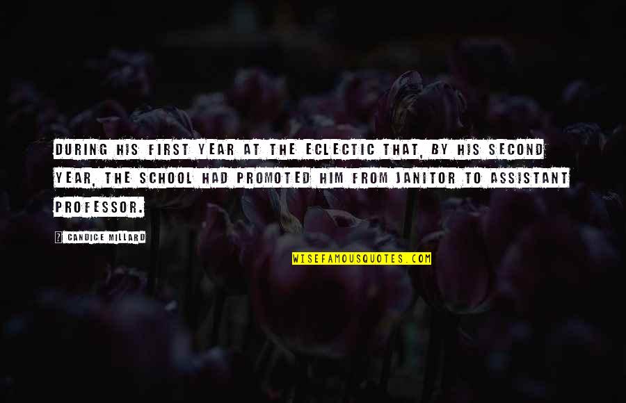 The Greatest Boss Quotes By Candice Millard: During his first year at the Eclectic that,