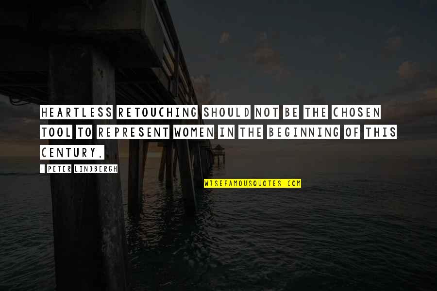 The Heartless Quotes By Peter Lindbergh: Heartless retouching should not be the chosen tool