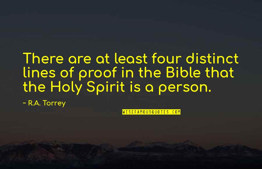 The Holy Spirit Bible Quotes By R.A. Torrey: There are at least four distinct lines of