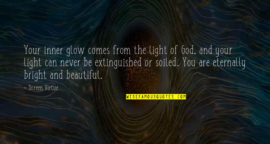 The Inner You Quotes By Doreen Virtue: Your inner glow comes from the light of The Inner You Quotes By Doreen Virtue: Your inner glow comes from the light of