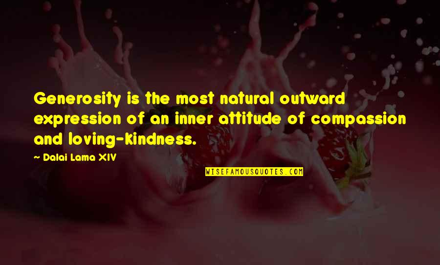 The Inspirational Quotes By Dalai Lama XIV: Generosity is the most natural outward expression of The Inspirational Quotes By Dalai Lama XIV: Generosity is the most natural outward expression of