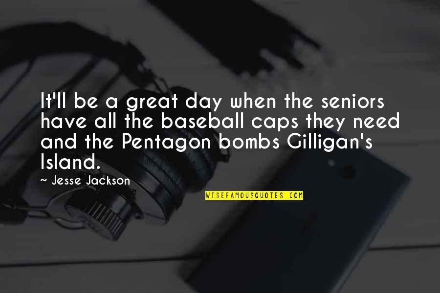 The Islands Quotes By Jesse Jackson: It'll be a great day when the seniors The Islands Quotes By Jesse Jackson: It'll be a great day when the seniors