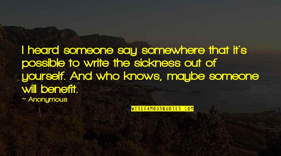The Knowledge Gap Natalie Wexler Quotes By Anonymous: I heard someone say somewhere that it's possible The Knowledge Gap Natalie Wexler Quotes By Anonymous: I heard someone say somewhere that it's possible