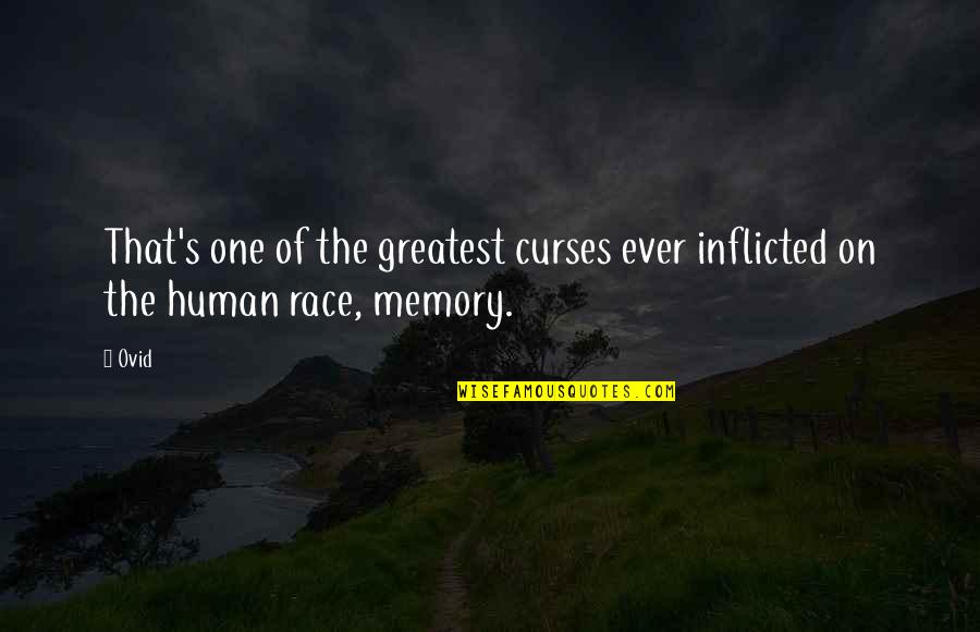 The Liberation Of Holland Quotes By Ovid: That's one of the greatest curses ever inflicted