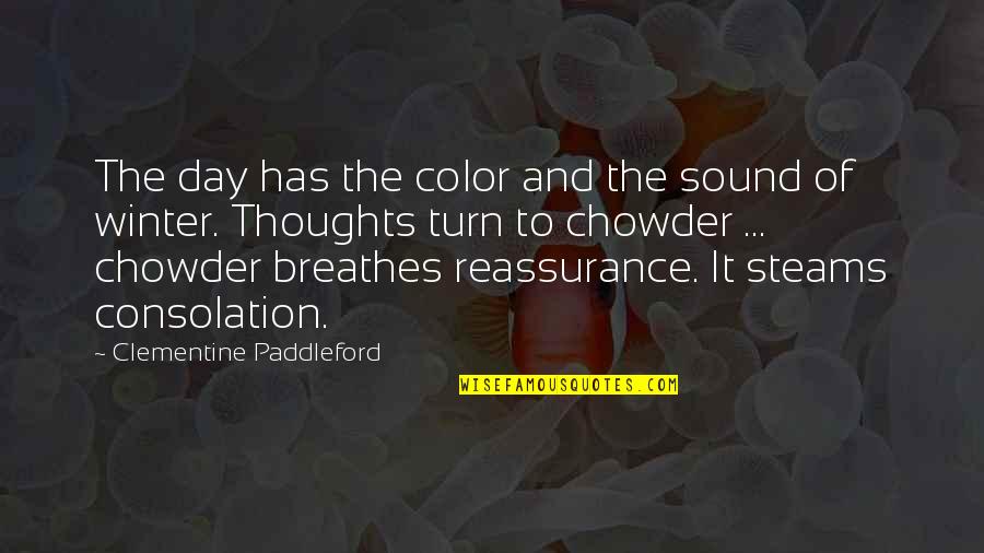 The Lions In The Old Man And The Sea Quotes By Clementine Paddleford: The day has the color and the sound