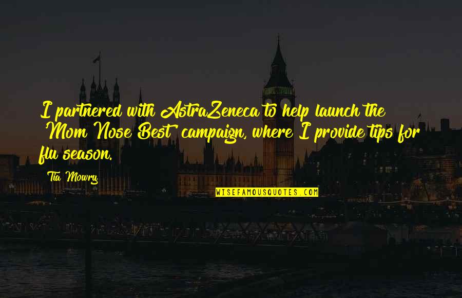 The Lonesome Death Of Jordy Verrill Quotes By Tia Mowry: I partnered with AstraZeneca to help launch the The Lonesome Death Of Jordy Verrill Quotes By Tia Mowry: I partnered with AstraZeneca to help launch the