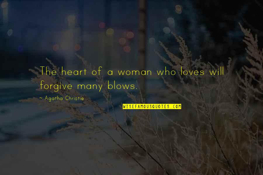 The Many Quotes By Agatha Christie: The heart of a woman who loves will
