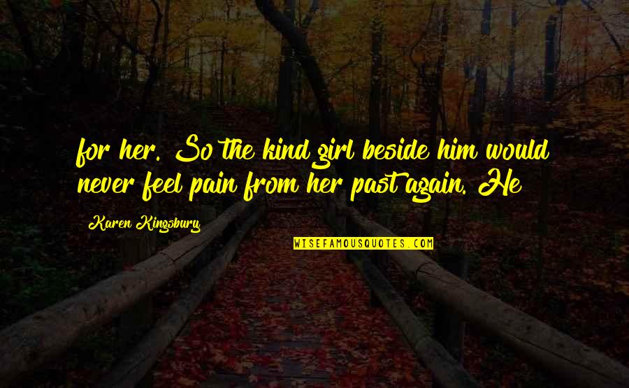 The Meaning Of Christmas Quotes By Karen Kingsbury: for her. So the kind girl beside him The Meaning Of Christmas Quotes By Karen Kingsbury: for her. So the kind girl beside him