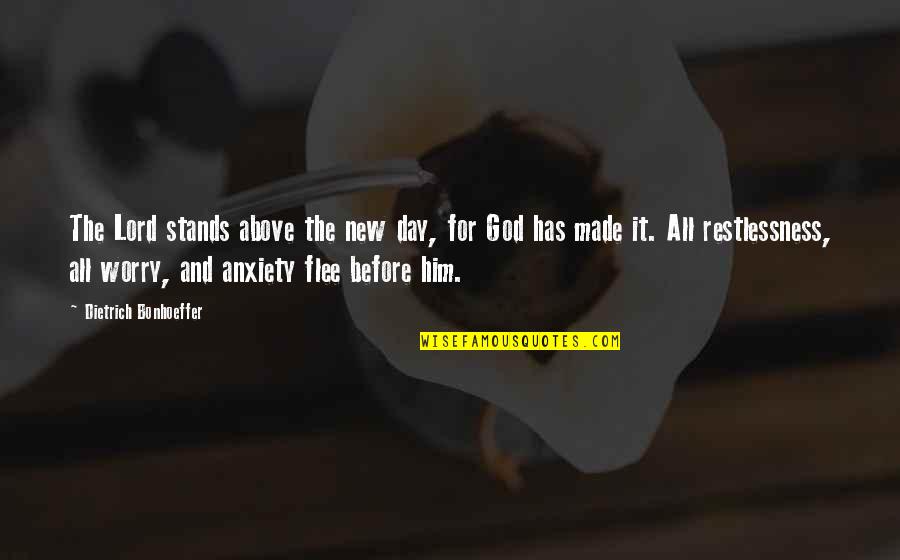 The New Day Quotes By Dietrich Bonhoeffer: The Lord stands above the new day, for The New Day Quotes By Dietrich Bonhoeffer: The Lord stands above the new day, for