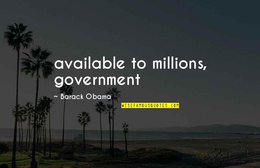 The New Normal Jane Quotes By Barack Obama: available to millions, government The New Normal Jane Quotes By Barack Obama: available to millions, government