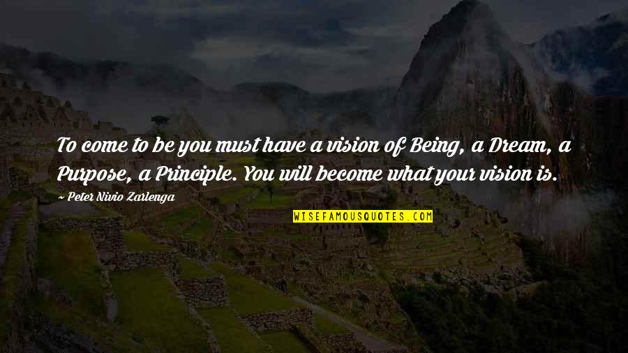 The Peter Principle Quotes By Peter Nivio Zarlenga: To come to be you must have a