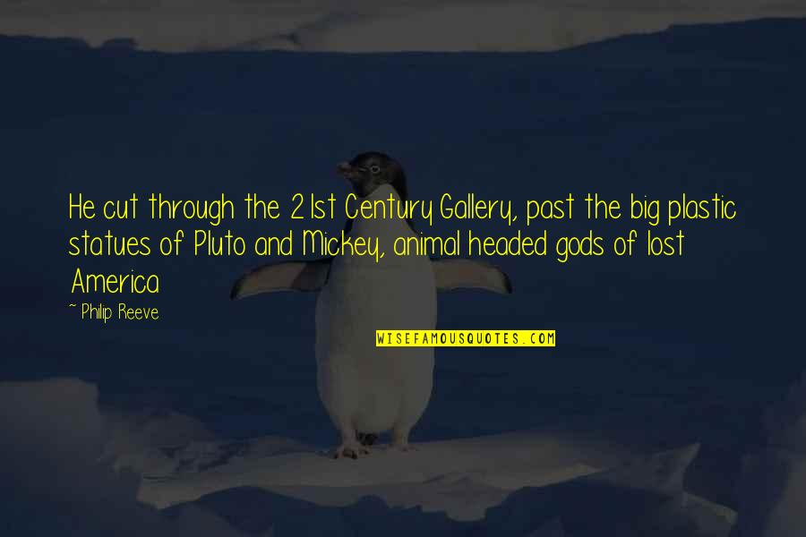 The Reeve Quotes By Philip Reeve: He cut through the 21st Century Gallery, past