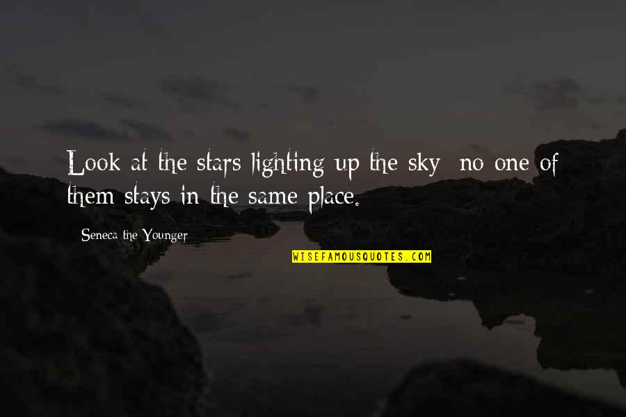 The Same Sky Quotes By Seneca The Younger: Look at the stars lighting up the sky: