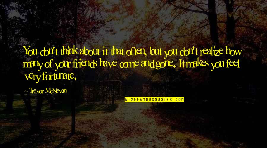 The Secret History Latin Quotes By Trevor McNevan: You don't think about it that often, but