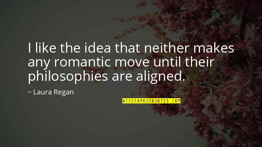 The Sins Of Our Fathers Quotes By Laura Regan: I like the idea that neither makes any The Sins Of Our Fathers Quotes By Laura Regan: I like the idea that neither makes any