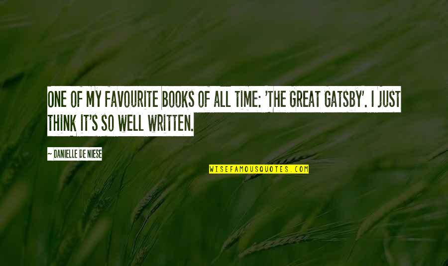 The The Great Gatsby Quotes By Danielle De Niese: One of my favourite books of all time: