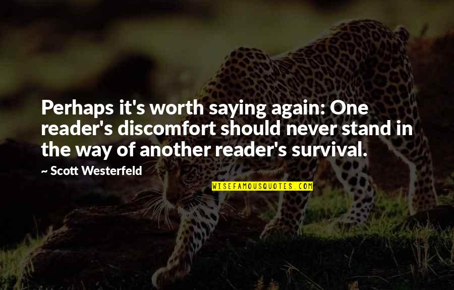 The Troll Manifestation Quotes By Scott Westerfeld: Perhaps it's worth saying again: One reader's discomfort The Troll Manifestation Quotes By Scott Westerfeld: Perhaps it's worth saying again: One reader's discomfort