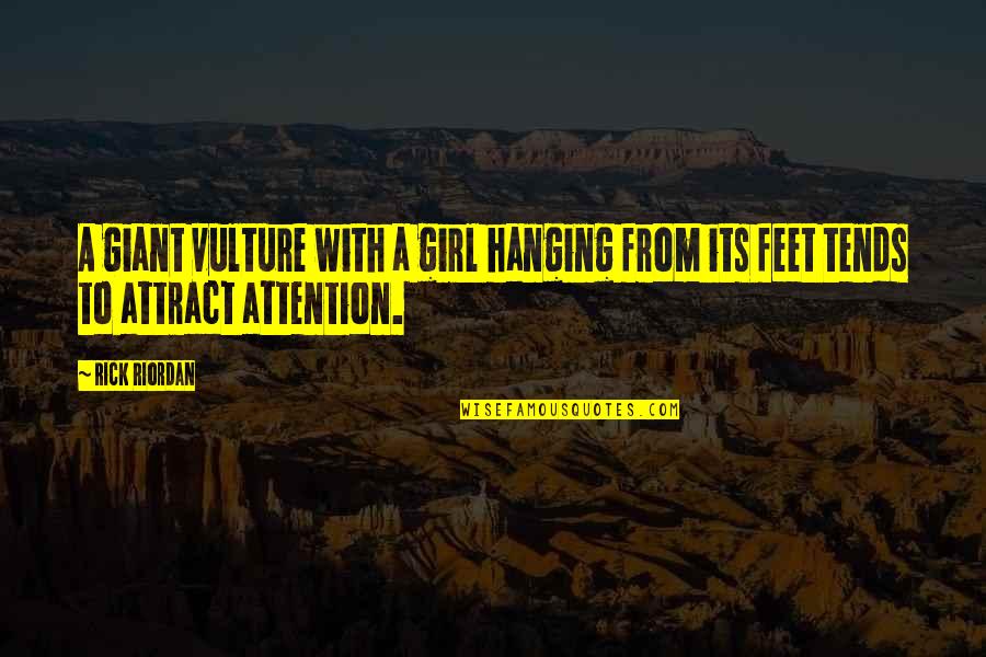 The Vulture Quotes By Rick Riordan: A giant vulture with a girl hanging from